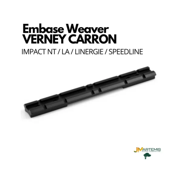 EMBASE WEAVER WARNE VERNEY CARRON IMPACT NT / LA / LINERGIE / SPEEDSTER