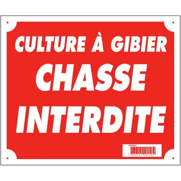 Acheter Panneau Culture à Gibier Chasse Interdite 30×25 cm | toutpourlahutte.fr