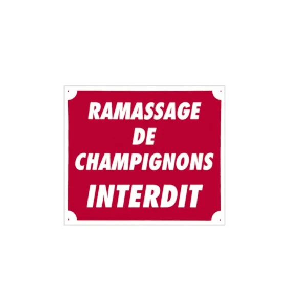 Panneau ramassage de champignons interdit – Panneau Ramassage…